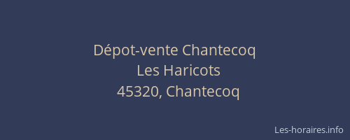 D&eacute;pot-vente Chantecoq