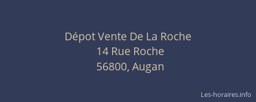 D&eacute;pot Vente De La Roche