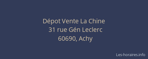 D&eacute;pot Vente La Chine