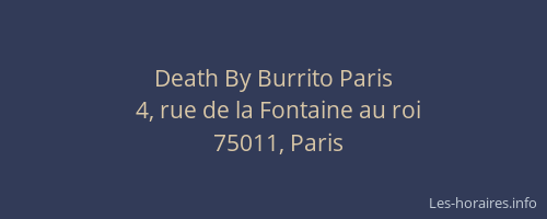 Death By Burrito Paris