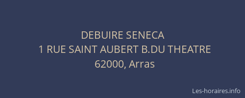DEBUIRE SENECA