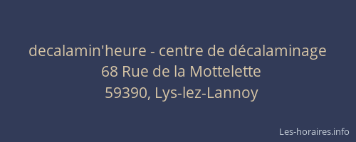 decalamin'heure - centre de décalaminage