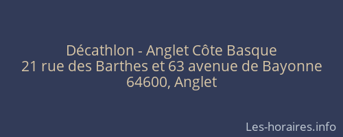 Décathlon - Anglet Côte Basque