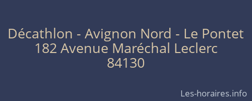 Décathlon - Avignon Nord - Le Pontet