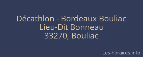 Décathlon - Bordeaux Bouliac