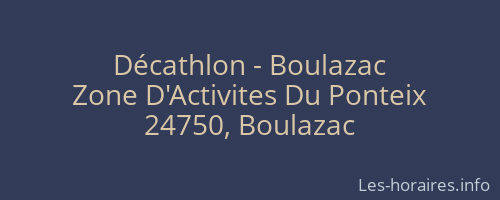 Décathlon - Boulazac