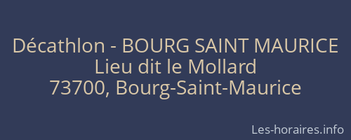 Décathlon - BOURG SAINT MAURICE