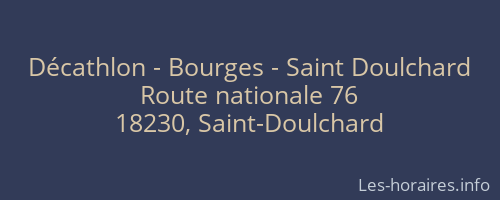 Décathlon - Bourges - Saint Doulchard
