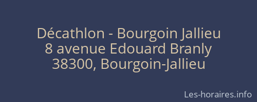 Décathlon - Bourgoin Jallieu