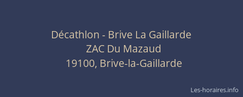 Décathlon - Brive La Gaillarde