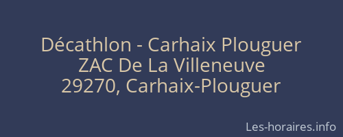 Décathlon - Carhaix Plouguer