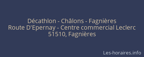 Décathlon - Châlons - Fagnières