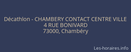 Décathlon - CHAMBERY CONTACT CENTRE VILLE
