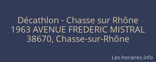 Décathlon - Chasse sur Rhône