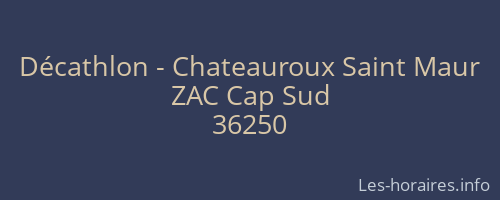 Décathlon - Chateauroux Saint Maur
