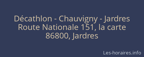 Décathlon - Chauvigny - Jardres