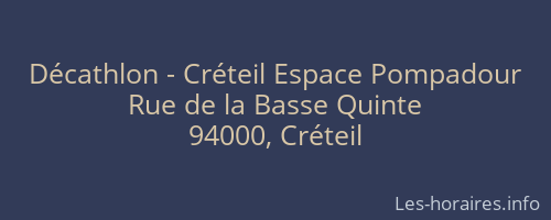 Décathlon - Créteil Espace Pompadour