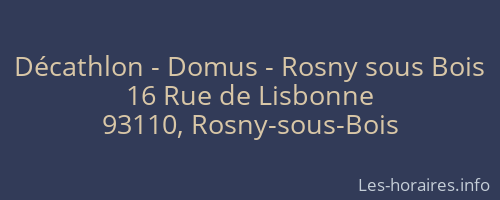 Décathlon - Domus - Rosny sous Bois