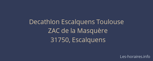 Decathlon Escalquens Toulouse