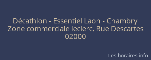 Décathlon - Essentiel Laon - Chambry