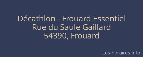 Décathlon - Frouard Essentiel