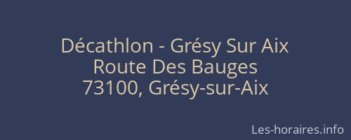 Décathlon - Grésy Sur Aix
