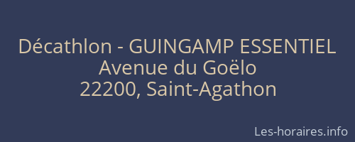 Décathlon - GUINGAMP ESSENTIEL