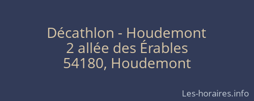 Décathlon - Houdemont