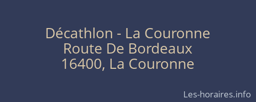 Décathlon - La Couronne