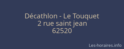 Décathlon - Le Touquet