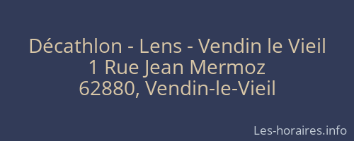 Décathlon - Lens - Vendin le Vieil