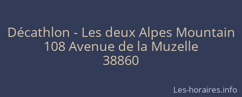 Décathlon - Les deux Alpes Mountain