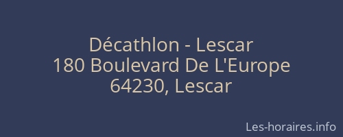 Décathlon - Lescar
