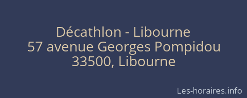 Décathlon - Libourne