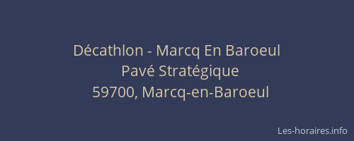 Décathlon - Marcq En Baroeul