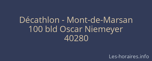 Décathlon - Mont-de-Marsan