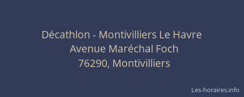 Décathlon - Montivilliers Le Havre