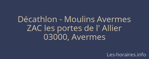 Décathlon - Moulins Avermes