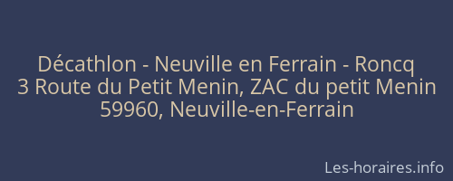Décathlon - Neuville en Ferrain - Roncq
