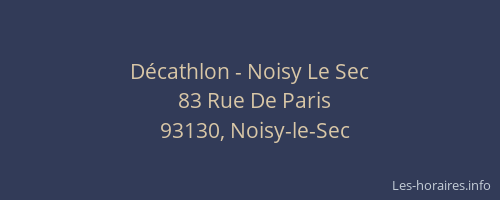Décathlon - Noisy Le Sec
