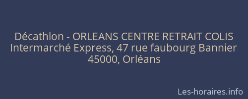 Décathlon - ORLEANS CENTRE RETRAIT COLIS