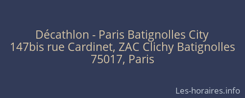 Décathlon - Paris Batignolles City