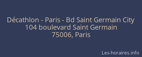 Décathlon - Paris - Bd Saint Germain City