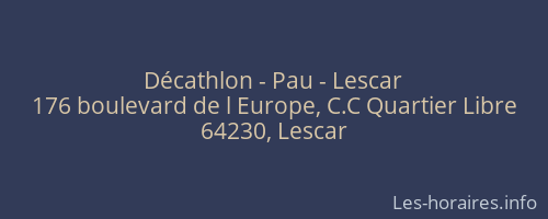 Décathlon - Pau - Lescar