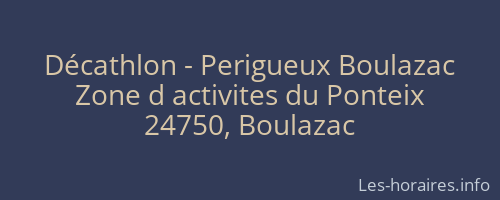 Décathlon - Perigueux Boulazac