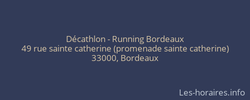 Décathlon - Running Bordeaux