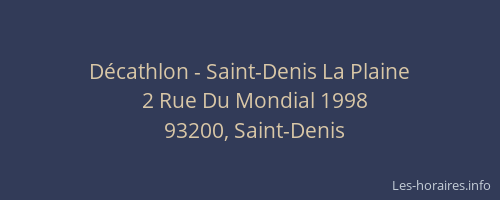 Décathlon - Saint-Denis La Plaine