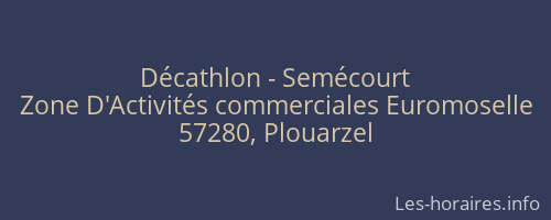 Décathlon - Semécourt