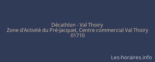 Décathlon - Val Thoiry