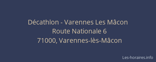 Décathlon - Varennes Les Mâcon
